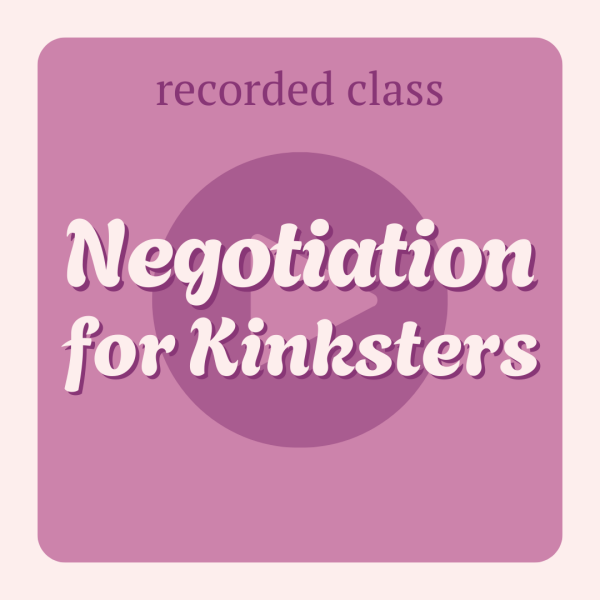 negotiation for kinksters recording Butt massage Pleasure mechanics